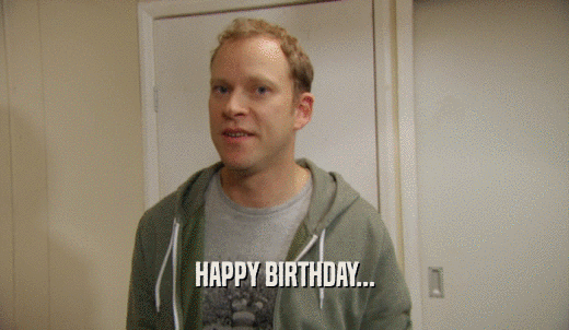 HAPPY BIRTHDAY...  