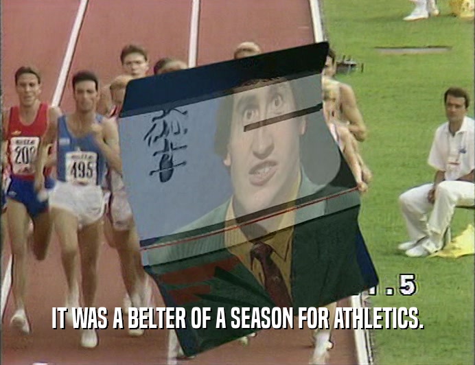 IT WAS A BELTER OF A SEASON FOR ATHLETICS.
  