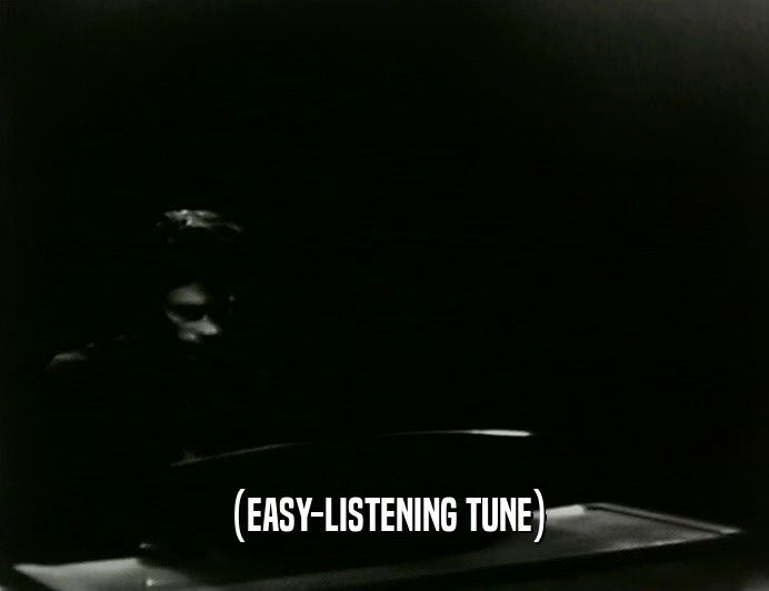 (EASY-LISTENING TUNE)  