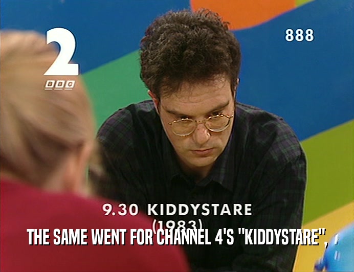 THE SAME WENT FOR CHANNEL 4'S 