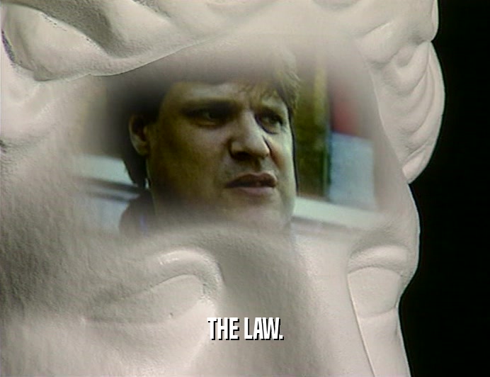THE LAW.  