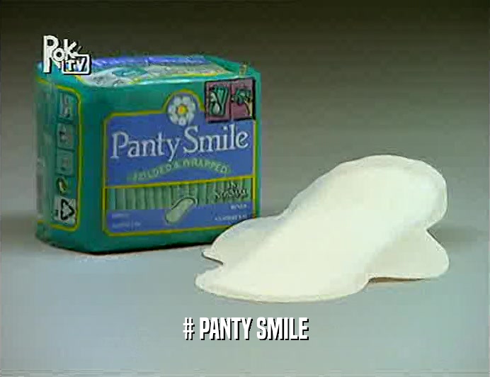 # PANTY SMILE  