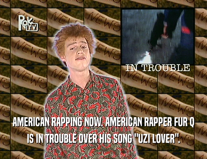 AMERICAN RAPPING NOW. AMERICAN RAPPER FUR Q
 IS IN TROUBLE OVER HIS SONG 