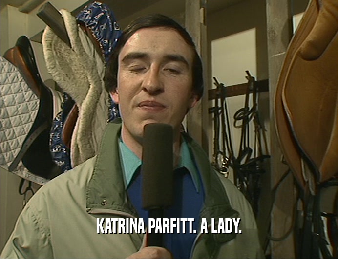 KATRINA PARFITT. A LADY.
  