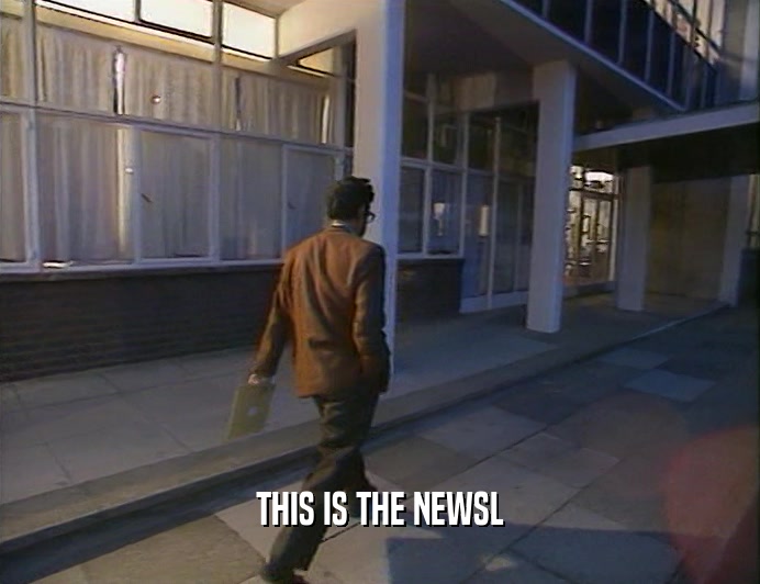 THIS IS THE NEWSL  