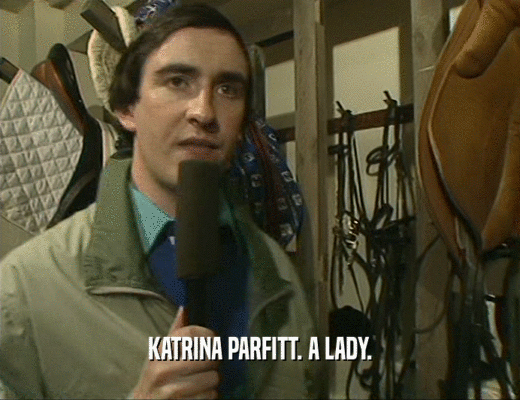 KATRINA PARFITT. A LADY.
  