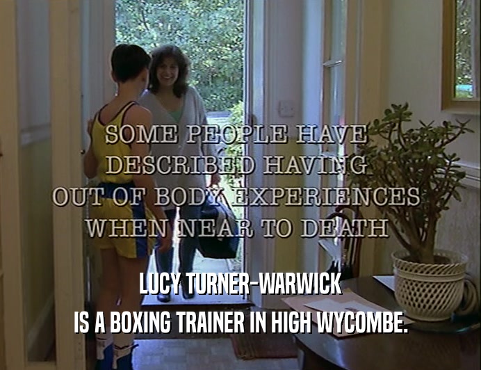 LUCY TURNER-WARWICK IS A BOXING TRAINER IN HIGH WYCOMBE. 