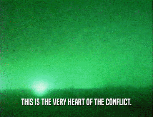 THIS IS THE VERY HEART OF THE CONFLICT.
  