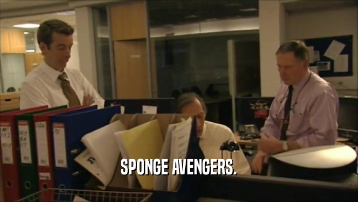 SPONGE AVENGERS.  