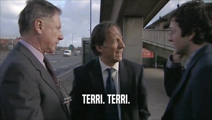TERRI. TERRI.  