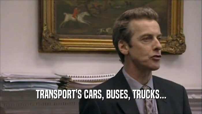 TRANSPORT'S CARS, BUSES, TRUCKS...  