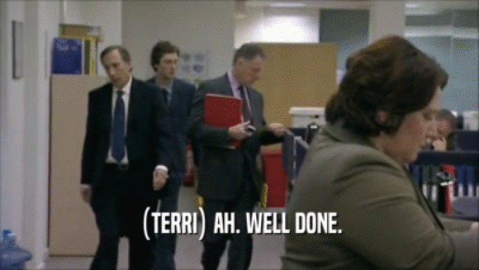 (TERRI) AH. WELL DONE.  