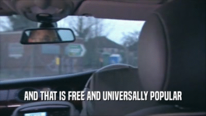 AND THAT IS FREE AND UNIVERSALLY POPULAR  