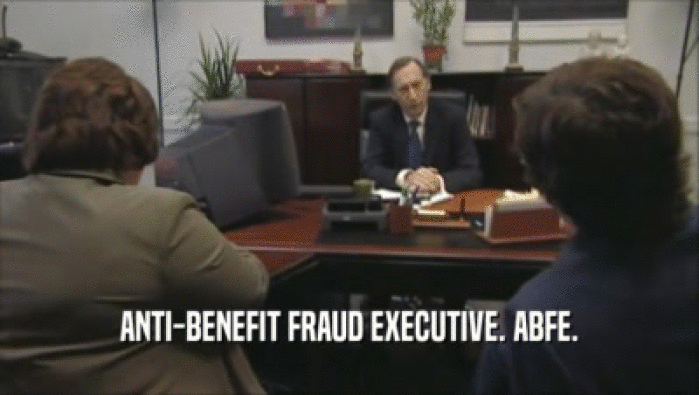 ANTI-BENEFIT FRAUD EXECUTIVE. ABFE.  