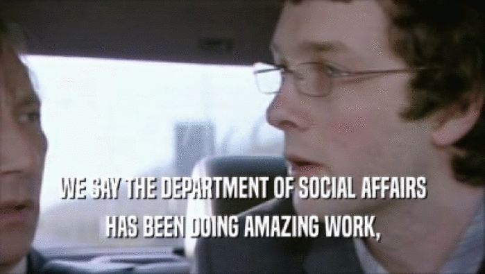 WE SAY THE DEPARTMENT OF SOCIAL AFFAIRS HAS BEEN DOING AMAZING WORK, 