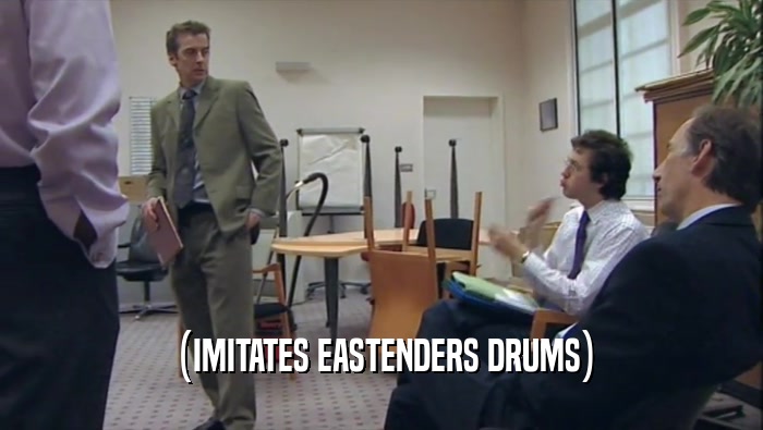 (IMITATES EASTENDERS DRUMS)  