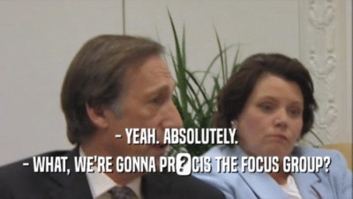 - YEAH. ABSOLUTELY. - WHAT, WE'RE GONNA PR