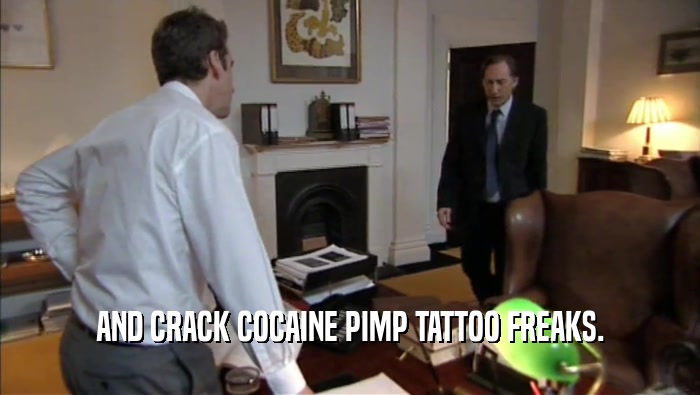 AND CRACK COCAINE PIMP TATTOO FREAKS.  