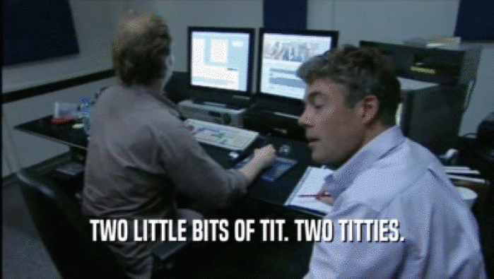 TWO LITTLE BITS OF TIT. TWO TITTIES.  