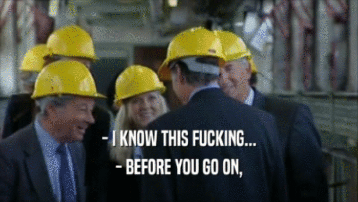 - I KNOW THIS FUCKING... - BEFORE YOU GO ON, 