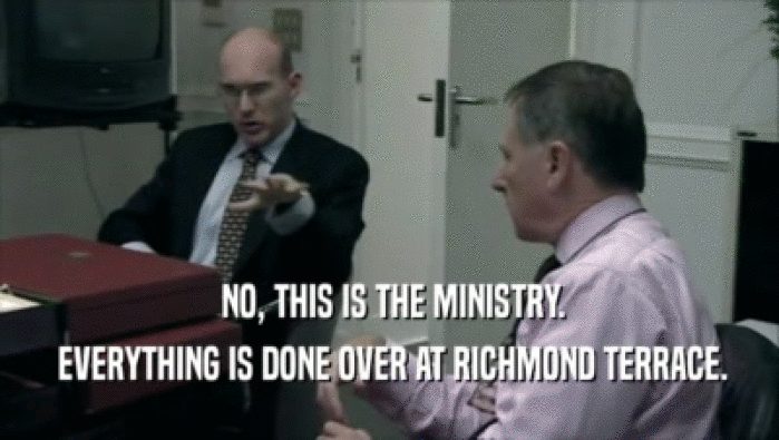  NO, THIS IS THE MINISTRY.  EVERYTHING IS DONE OVER AT RICHMOND TERRACE. 