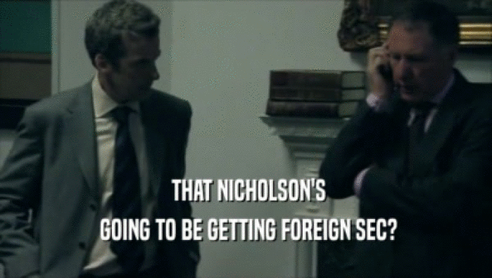  THAT NICHOLSON'S  GOING TO BE GETTING FOREIGN SEC? 
