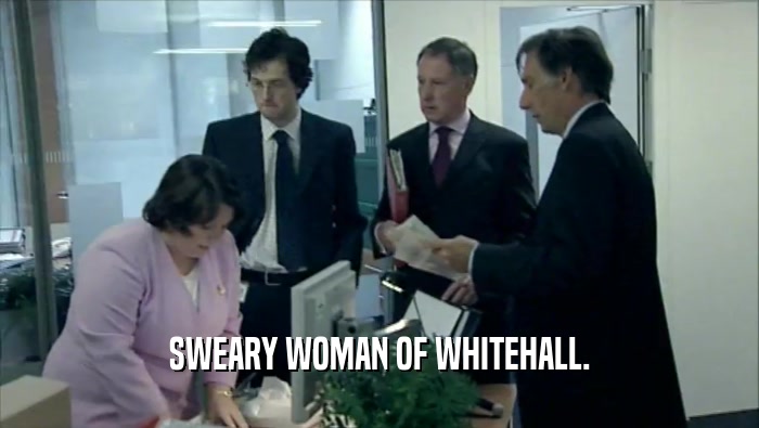 SWEARY WOMAN OF WHITEHALL.  