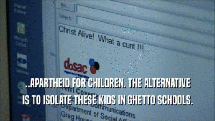 ..APARTHEID FOR CHILDREN. THE ALTERNATIVE IS TO ISOLATE THESE KIDS IN GHETTO SCHOOLS. 