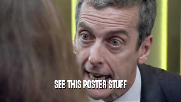 SEE THIS POSTER STUFF  