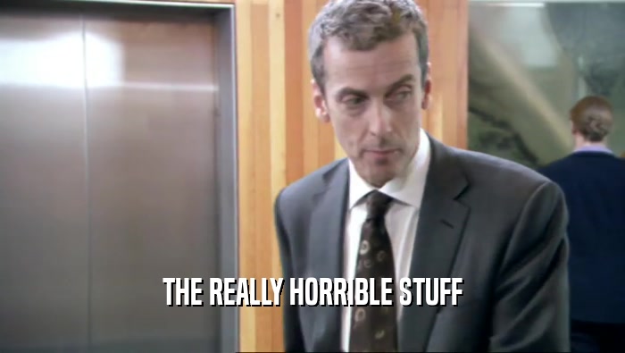 THE REALLY HORRIBLE STUFF  