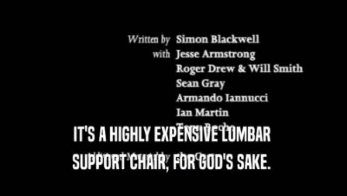 IT'S A HIGHLY EXPENSIVE LUMBAR  SUPPORT CHAIR, FOR GOD'S SAKE.  