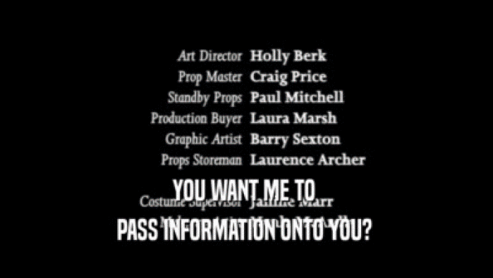 YOU WANT ME TO  PASS INFORMATION ONTO YOU?  