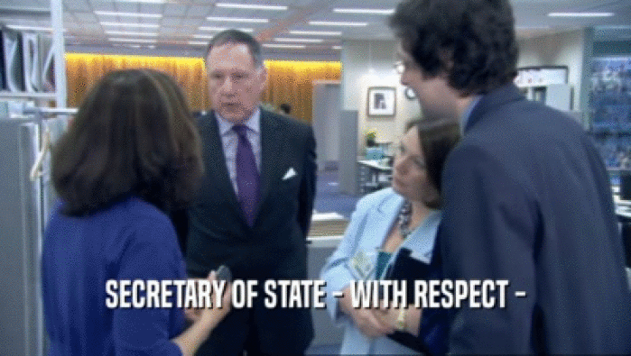 SECRETARY OF STATE - WITH RESPECT -  