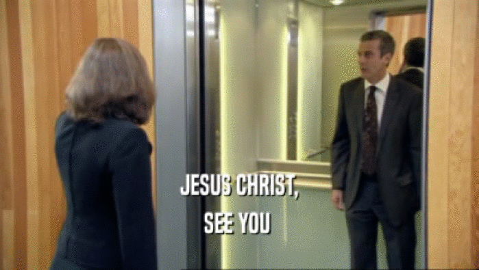 JESUS CHRIST, SEE YOU  