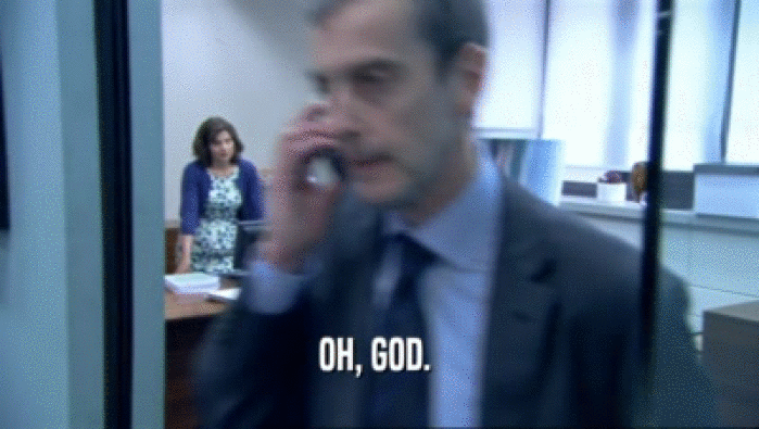 OH, GOD.   