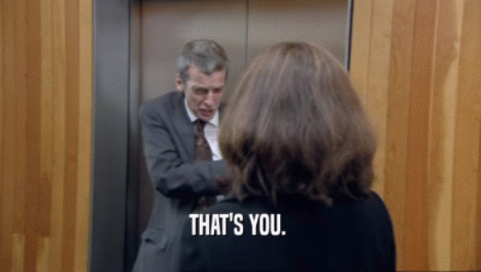 THAT'S YOU.   
