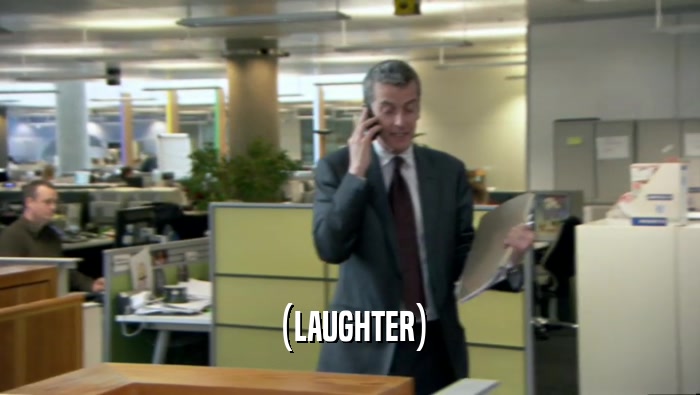 (LAUGHTER)  
