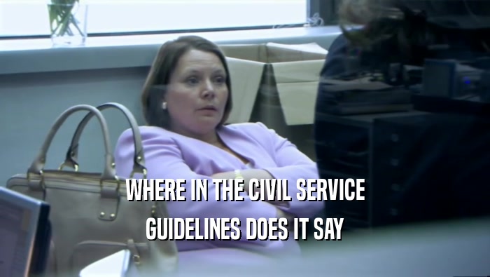 WHERE IN THE CIVIL SERVICE GUIDELINES DOES IT SAY 