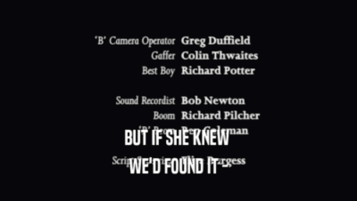 BUT IF SHE KNEW  WE'D FOUND IT - 