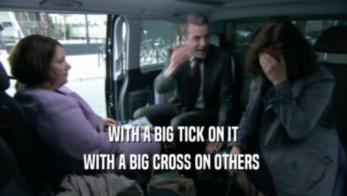WITH A BIG TICK ON IT WITH A BIG CROSS ON OTHERS  