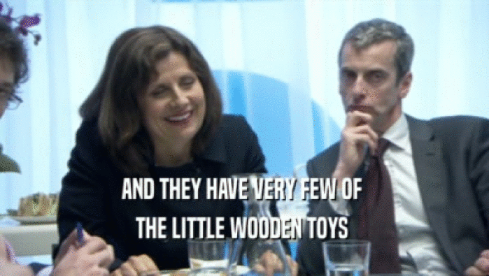 AND THEY HAVE VERY FEW OF  THE LITTLE WOODEN TOYS  