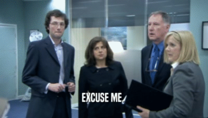 EXCUSE ME.   