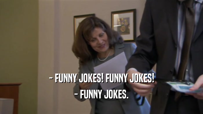 - FUNNY JOKES! FUNNY JOKES! - FUNNY JOKES. 