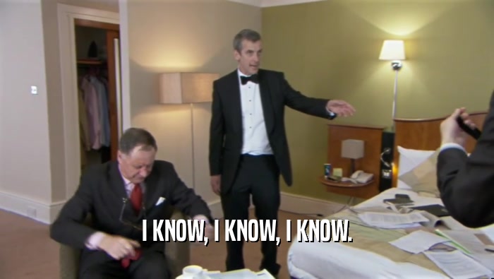 I KNOW, I KNOW, I KNOW.  