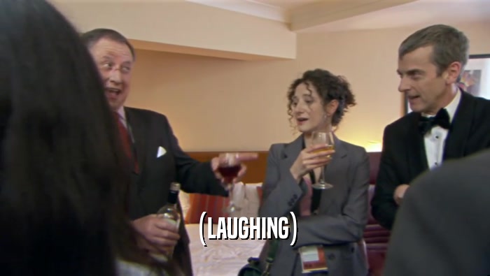 (LAUGHING)  
