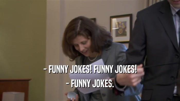 - FUNNY JOKES! FUNNY JOKES! - FUNNY JOKES. 