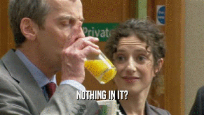 NOTHING IN IT?  