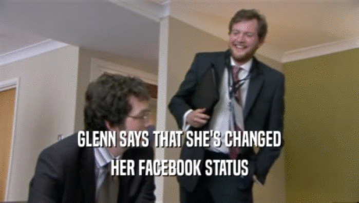 GLENN SAYS THAT SHE'S CHANGED
 HER FACEBOOK STATUS
 