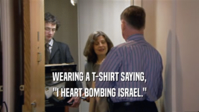 WEARING A T-SHIRT SAYING, 