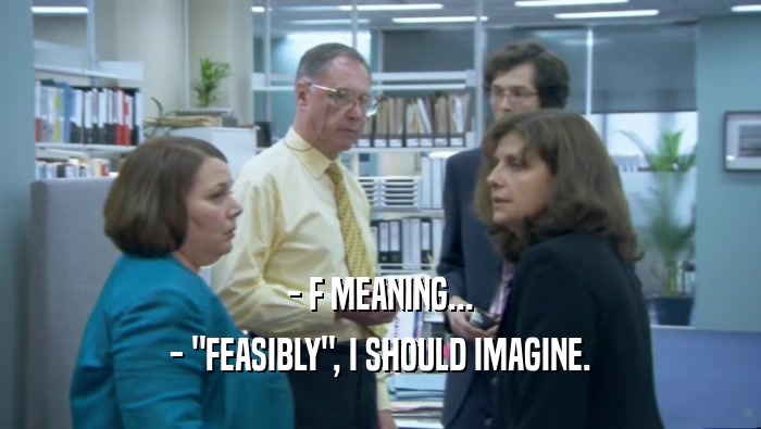 - F MEANING... - 